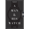 A Man and His Watch